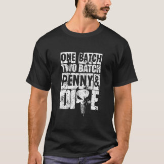 One Batch Two Batch T-Shirt