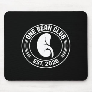 One Bean Club 2026 Kidney Donor Transplant Mouse Pad