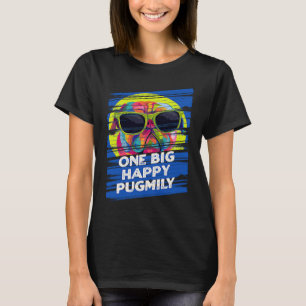 One Big Happy Pugmily  Pug Humor Dutch Bulldog Dog T-Shirt