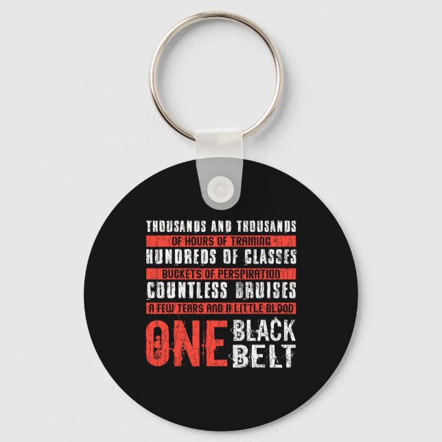 One Black Belt Funny Martial Arts Karate Taekwondo Key Ring (Front)