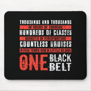One Black Belt Funny Martial Arts Karate Taekwondo Mouse Pad