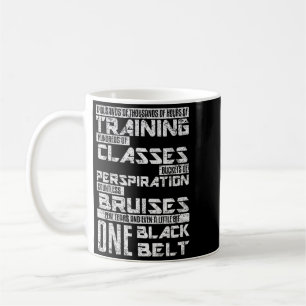 One Black Belt Martial Arts Jiu Jitsu Karate Coffee Mug