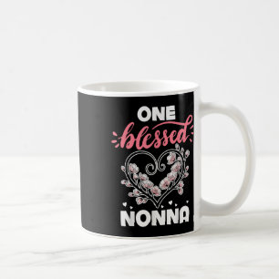 One Blessed Grandma Nonna Gigi Granny Nana Mama Je Coffee Mug