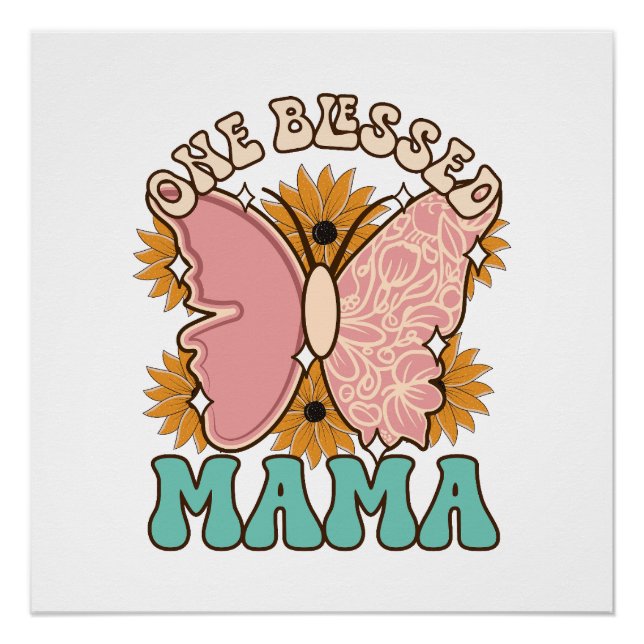 One Blessed Mama Poster (Front)
