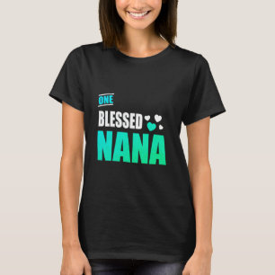 One blessed nana T-Shirt