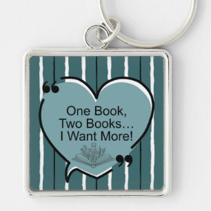 One Book, Two Books... I Want More! Key Ring