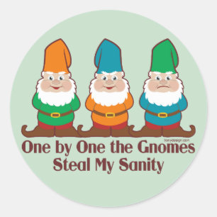 One By One The Gnomes Steal My Sanity Green Classic Round Sticker