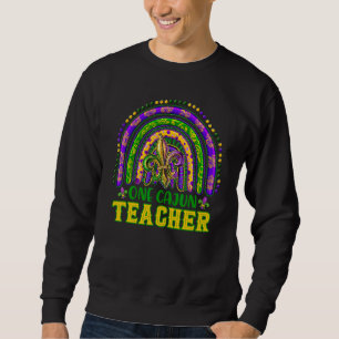 One Cajun Teacher Mardi Gras Rainbow Carnival Sweatshirt