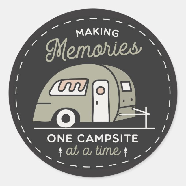 One Campsite at a Time Classic Round Sticker (Front)