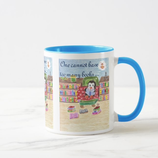 One cannot have too many books smart penguin mug (Right)