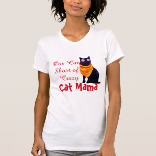 One Cat Short of Crazy Cat Mama Tee