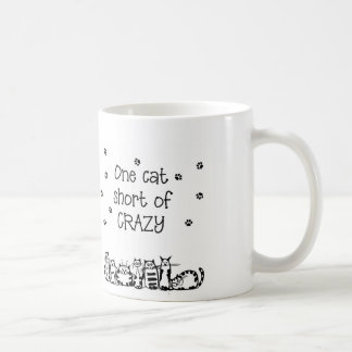 One Cat Short of Crazy Gifts Coffee Mug