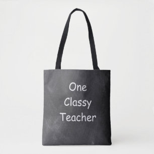One Classy Teacher Chalkboard Design Gift Idea Tote Bag