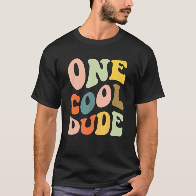 One Cool Dude 1st Birthday For Boys T-Shirt (Front)