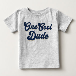 One Cool Dude Boy 1st Birthday Baby T-Shirt