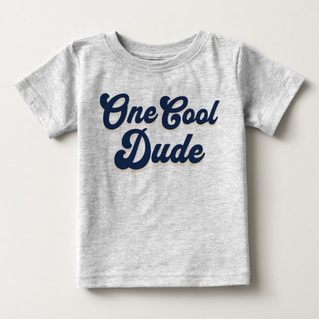 One Cool Dude Boy 1st Birthday Baby T-Shirt (Front)