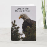 One Crazy Eagle Birthday Card! Card<br><div class="desc">Love this eagle! He was fishing in the rain on Oakland Bay near Shelton, WA. He looks just wild enough for a birthday party! Add your own verse to make this card extra special. This card looks fabulous in a 5X7 frame! If you'd like this image on a product that...</div>