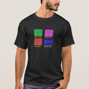 one croc two croc, red croc blue croc T-Shirt