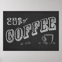 one cup of coffee CHALK ART