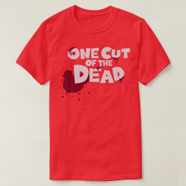 One Cut Of The Dead T-Shirt (Design Front)