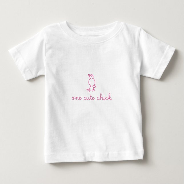 One Cute Chick Tshirt (Front)