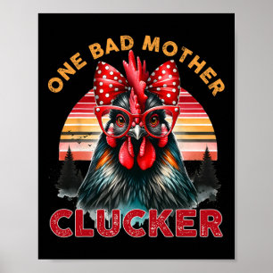 One D Mother Clucker Mother's Day Funny Mum Retro Poster