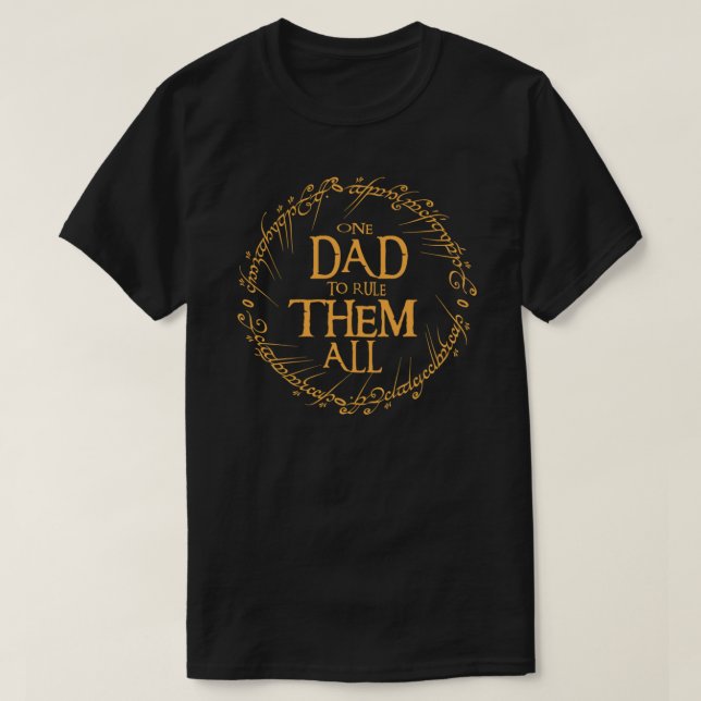 One Dad To Rule Them All Essential T-Shirt.png T-Shirt (Design Front)