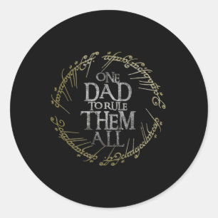 One Dad To Rule Them All Funny Fathers Day Papa Da Classic Round Sticker
