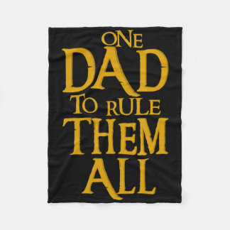 One Dad To Rule Them All Geek Dad Father's Day Gif Fleece Blanket