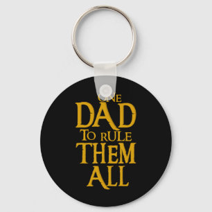 One Dad To Rule Them All Geek Dad Father's Day Gif Key Ring