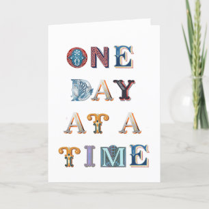 One Day At A Time 12 Step Slogan Anniversary Card