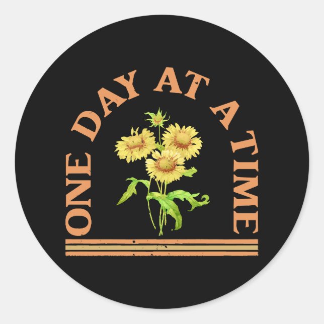 One Day At A Time Classic Round Sticker (Front)
