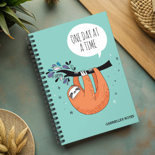 One Day At A Time - Funny Sloth Notebook