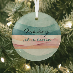 One day at a time glass ornament