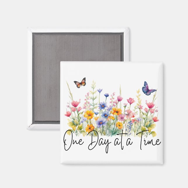 One Day at a Time Inspirational Quote Wildflowers Magnet (Front/Back)