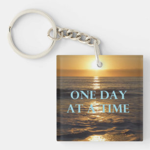 One Day At A Time Key Ring