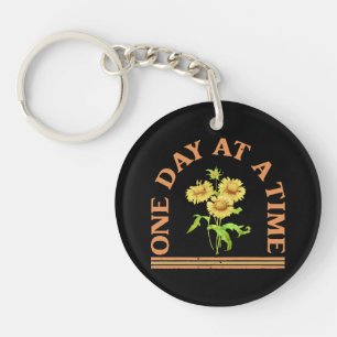 One Day At A Time Key Ring