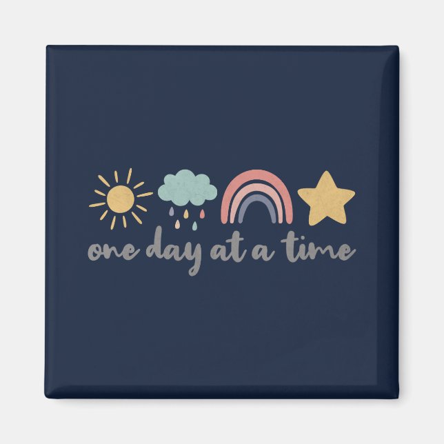 One Day at a Time Magnet (Front)