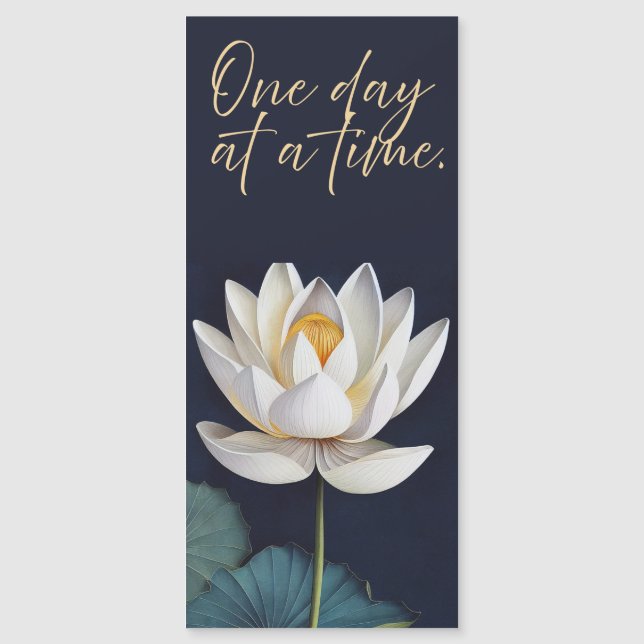 One Day At A Time Magnet (Front)