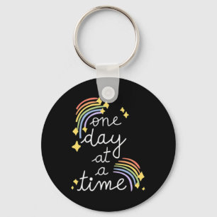 One Day At A Time Mental Health Problems Inspirati Key Ring