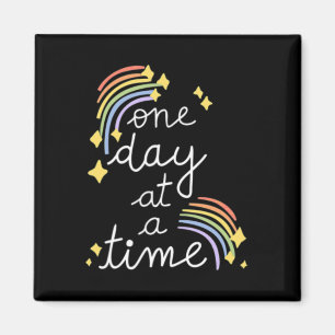 One Day At A Time Mental Health Problems Inspirati Magnet