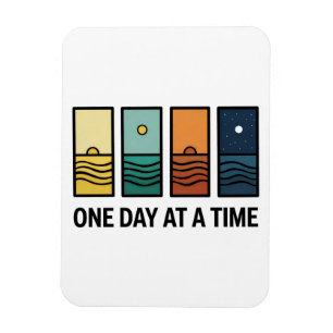 One Day At a Time Mental Health Reminder Magnet