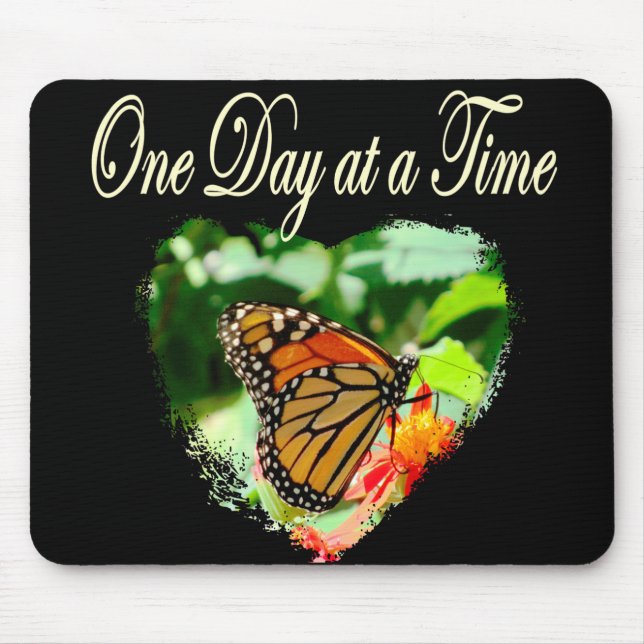 ONE DAY AT A TIME MOUSE PAD (Front)