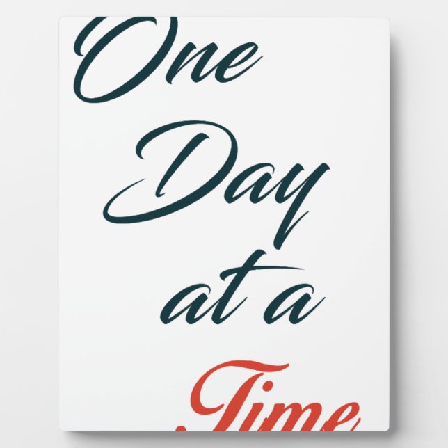 One Day at a time Plaque (Front)