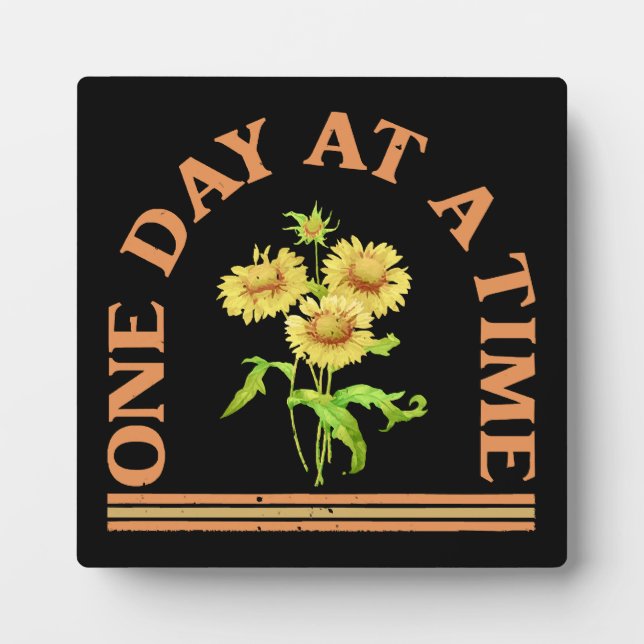 One Day At A Time Plaque (Front)