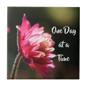 One Day At A Time Quote Flower In Sunlight Ceramic Tile