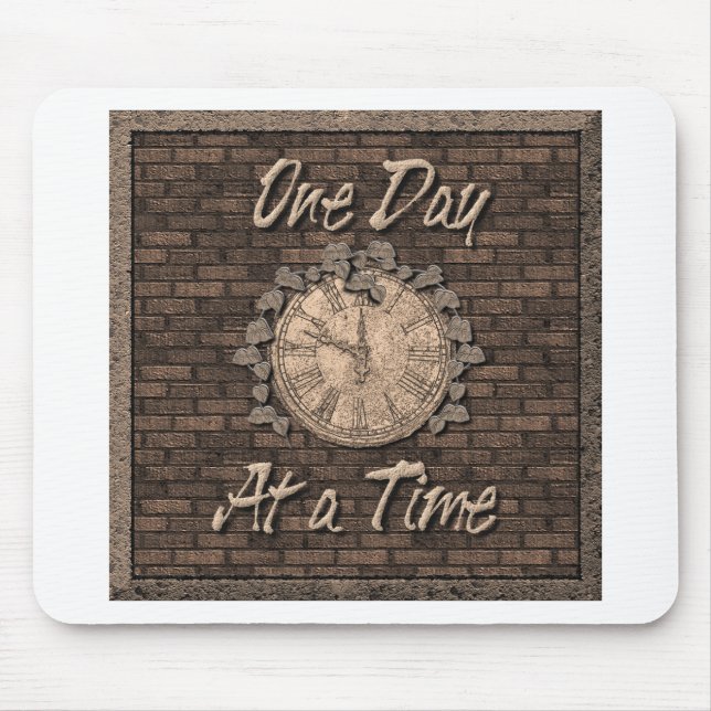 One Day At A Time Quote Slogan Old Clock Mouse Pad (Front)