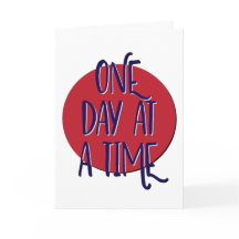 One Day At A Time Recovery Slogan Anniversary