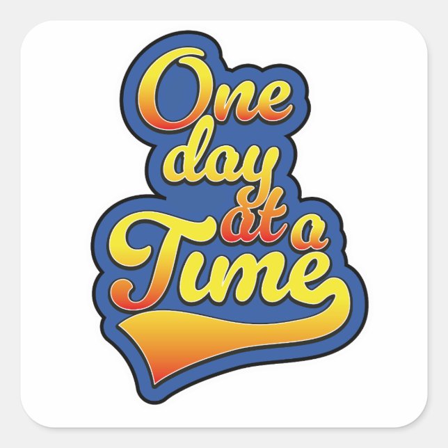 One day at a time square sticker (Front)