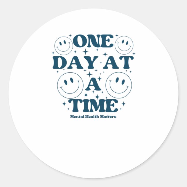 One Day At A Time Sticker  (Front)